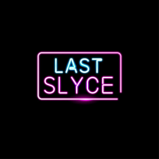 Last Slyce